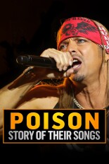 Poison: Story of Their Songs