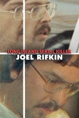 Long Island Serial Killer: Joel Rifkin