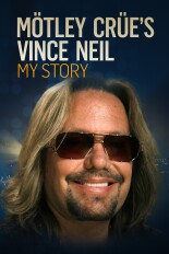 Motley Crue's Vince Neil: My Story