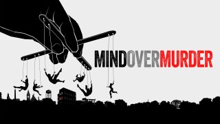 Mind Over Murder