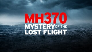 MH370: Mystery of the Lost Flight