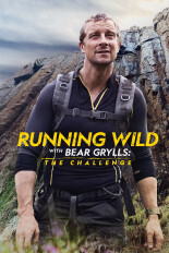 Running Wild With Bear Grylls: The Challenge