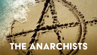 The Anarchists