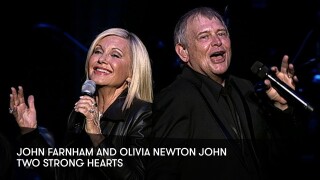 John Farnham and Olivia Newton-John: Two Strong Hearts - Live in Concert