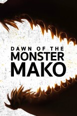 Dawn of the Monster Mako