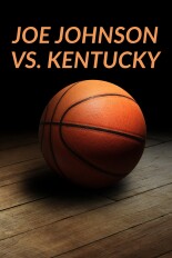 Joe Johnson vs. Kentucky