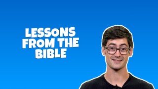 Lessons From the Bible