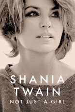 Shania Twain: Not Just a Girl