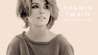 Shania Twain: Not Just a Girl