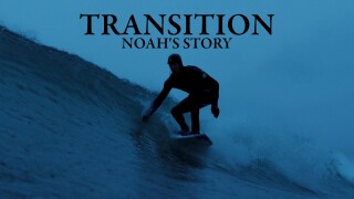 Transition: Noah's Story