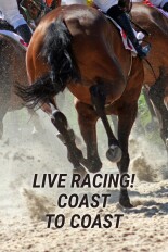 Live Racing! Coast to Coast