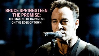 Bruce Springsteen, The Promise: The Making of Darkness on The Edge of Town