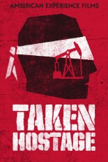 Taken Hostage: An American Experience Special