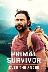 Primal Survivor: Over the Andes