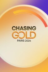 Chasing Gold: Paris 2024