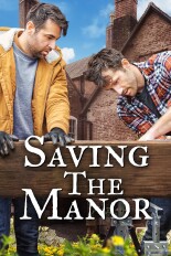 Saving the Manor