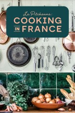 La Pitchoune: Cooking in France