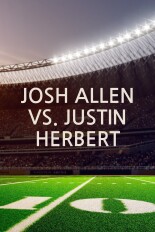 Josh Allen vs. Justin Herbert