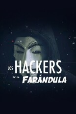 Los hackers de la farándula