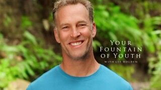 Your Fountain of Youth With Lee Holden