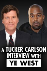 A Tucker Carlson Interview With Ye West