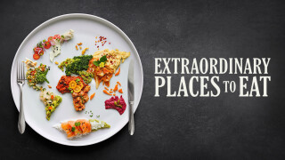 Extraordinary Places to Eat