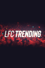 LFC Trending