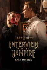 Interview With the Vampire: Cast Diaries