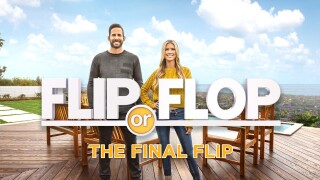 Flip or Flop: The Final Flip