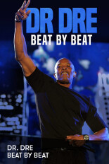 Dr. Dre: Beat by Beat