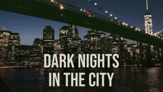 Dark Nights in the City