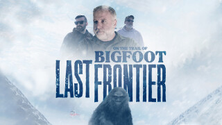 On the Trail of Bigfoot: The Last Frontier