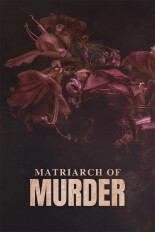 Matriarch of Murder?