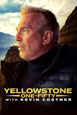 Yellowstone: One-Fifty