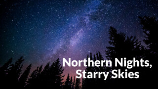 Northern Nights, Starry Skies