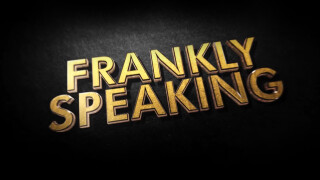 Frankly Speaking