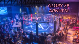 GLORY 79 Arnhem