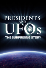 Presidents and UFOs: The Surprising Story