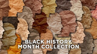 Black History Month Collection