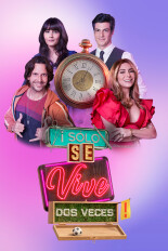 ¡Solo se vive dos veces!