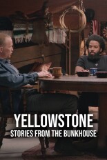 Yellowstone: Stories From the Bunkhouse