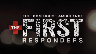 Freedom House Ambulance -- The First Responders