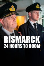 Bismarck: 24 Hours to Doom