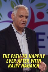 The Path to Happily Ever After With Rajiv Nagaich