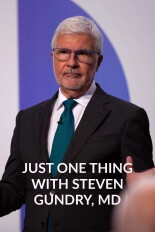 Just One Thing With Steven Gundry, MD