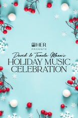 BET Her Presents: David & Tamela Mann's Holiday Music Celebration