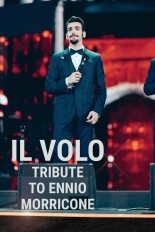 Il Volo - Tribute to Ennio Morricone