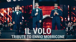 Il Volo - Tribute to Ennio Morricone