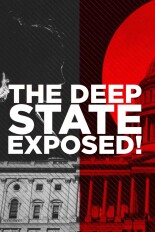 The Deep State Exposed!