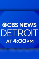 CBS News Detroit at 4pm